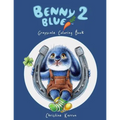 Benny Blue 2 Grayscale Coloring Book - Paperback