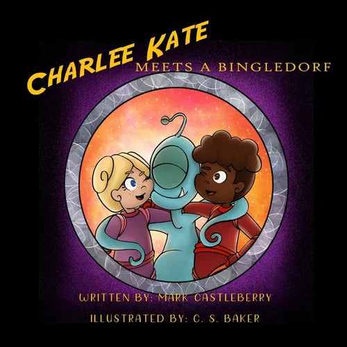 Charlee Kate Meets A Bingledorf - Paperback