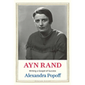 Ayn Rand: Writing a Gospel of Success - Hardcover