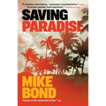 Saving Paradise - Paperback