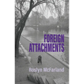 Foreign Attachments - Paperback
