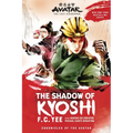 Avatar: The Last Airbender: The Shadow of Kyoshi (Chronicles of the Avatar Book 2) - Paperback
