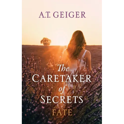 The Caretaker of Secrets Fate - Paperback