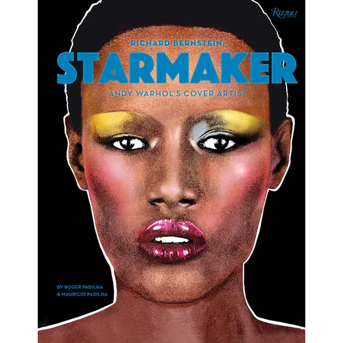 Richard Bernstein Starmaker: Andy Warhol's Cover Artist - Hardcover