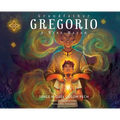Grandfather Gregorio: A Wise Mayan - Hardcover