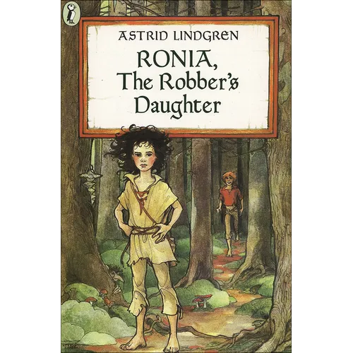 Ronia, the Robber's Daughter - Hardcover