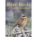 Rare Birds of North America - Hardcover