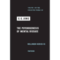 Collected Works of C. G. Jung, Volume 3: The Psychogenesis of Mental Disease - Hardcover