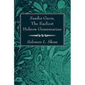Saadia Gaon, The Earliest Hebrew Grammarian - Paperback