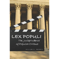 Lex Populi: The Jurisprudence of Popular Culture - Paperback