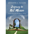 Journey to Nel Mezzo - Paperback