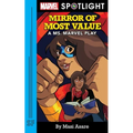 Mirror of Most Value: A Ms. Marvel Play - Paperback