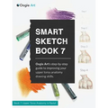 Smart Sketch Book 7: Oogie Art's step-by-step guide to drawing body structures in pastel. - Paperback