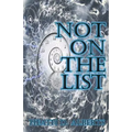 Not On The List - Paperback
