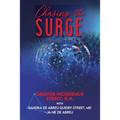 Chasing the Surge - Paperback