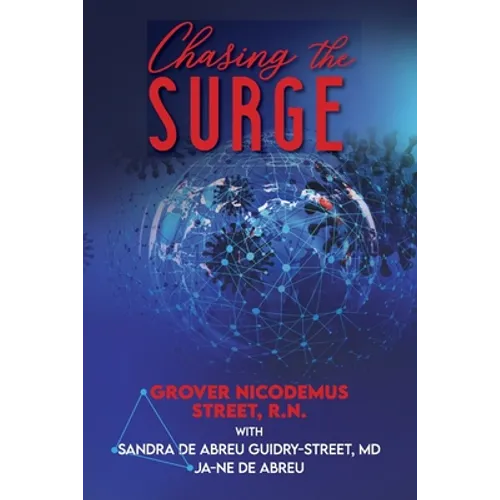 Chasing the Surge - Paperback