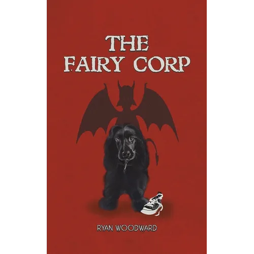 The Fairy Corp - Hardcover