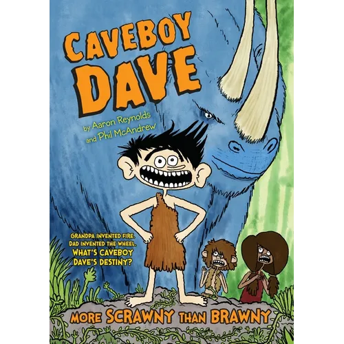 Caveboy Dave: More Scrawny Than Brawny - Paperback