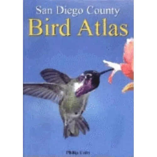 San Diego County Bird Atlas - Hardcover