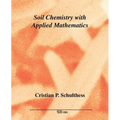 Soil Chemistry with Applied Mathematics - Paperback