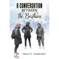 A Conversation Between The Brothers - Paperback