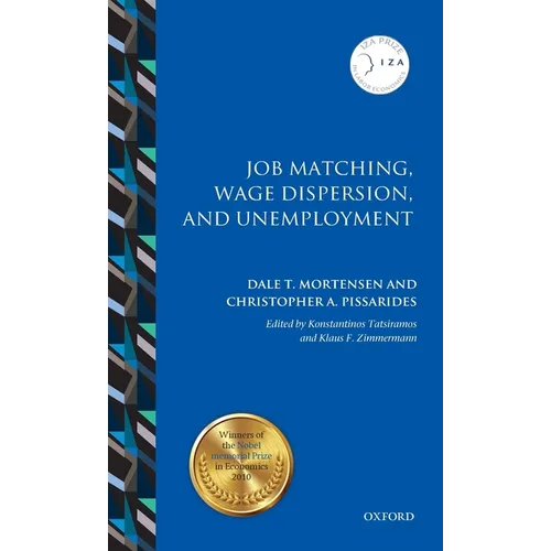 Job Matching, Wage Dispersion, and Unemployment - Hardcover