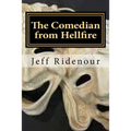 The Comedian from Hellfire: a Stu Fletcher, PI mystery novel - Paperback