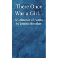 There Once Was a GIrl... - Hardcover