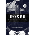 Doxed: The Political Lynching of a Southern Cop - Paperback