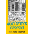 Aunt Betty's Surprise - Paperback