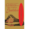 Sister Maria Celeste's: Letters to Her Father, Galileo - Paperback