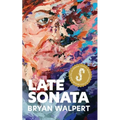 Late Sonata - Paperback