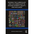 Revising the Curriculum and Co-Curriculum to Engage Diversity, Equity, and Inclusion - Paperback