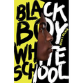 Black Boy White School - Hardcover