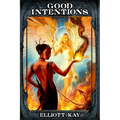 Good Intentions - Paperback