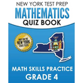 NEW YORK TEST PREP Mathematics Quiz Book Math Skills Practice Grade 4: Covers the Next Generation Learning Standards - Paperback