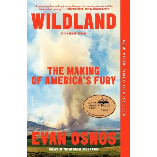 Wildland: The Making of America's Fury - Paperback