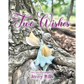 Two Wishes - Paperback