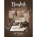Nuqteh (Vol. II): A New, Easy, and Effective Method to Learn Persian Calligraphy(Nastaliq) - Paperback