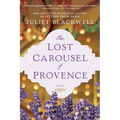 The Lost Carousel of Provence - Paperback