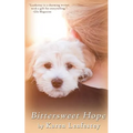 Bittersweet Hope - Paperback