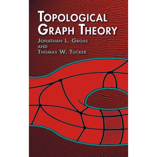 Topological Graph Theory - Paperback