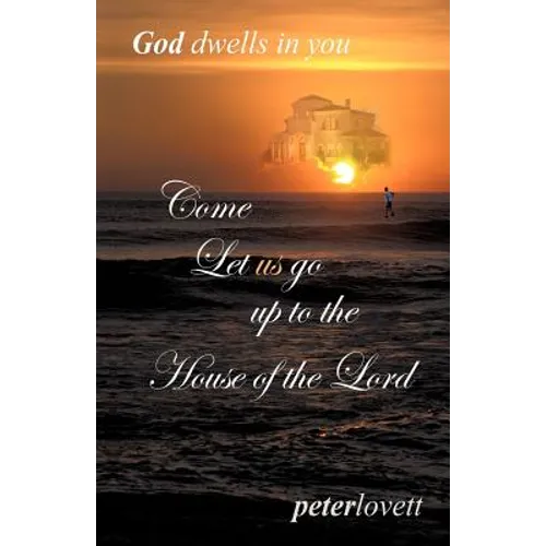Come Let us go up to the House of the Lord - Paperback
