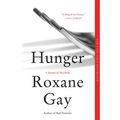 Hunger: A Memoir of (My) Body - Paperback