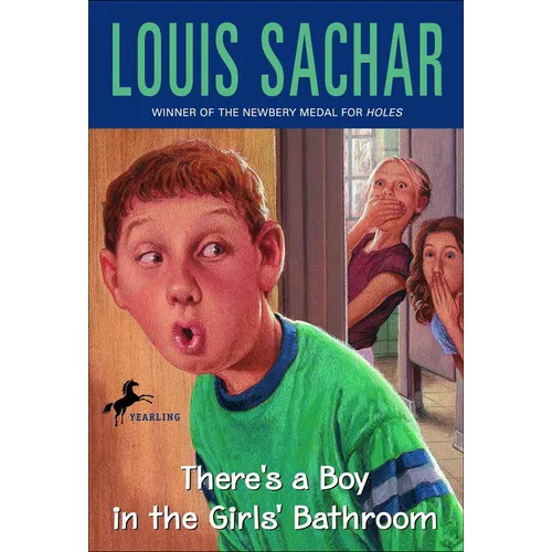 There's a Boy in the Girls' Bathroom - Hardcover