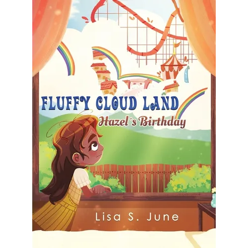 Fluffy Cloud Land: Hazel's Birthday - Hardcover