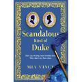 A Scandalous Kind of Duke - Paperback