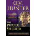 The Purple Shroud, A Novel of the Late Roman Empire: Embers of Empire VII - Paperback