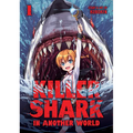 Killer Shark in Another World Vol. 1 - Paperback