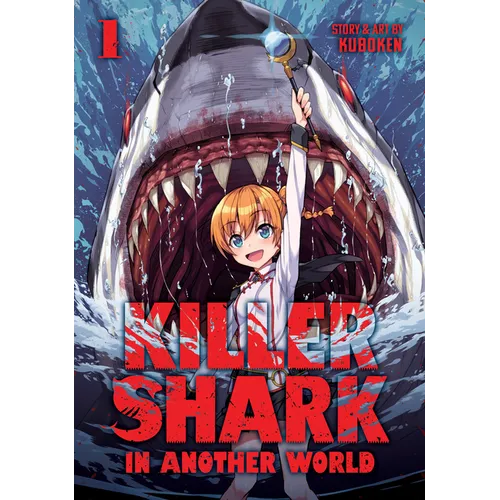 Killer Shark in Another World Vol. 1 - Paperback